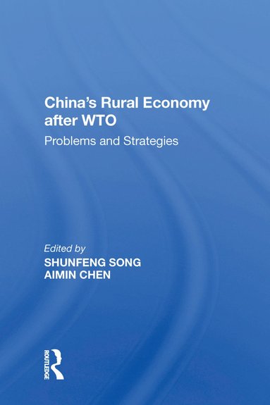 bokomslag China's Rural Economy after WTO