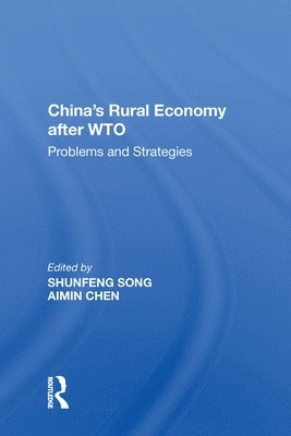 Aimin Chen - China's Rural Economy after WTO, Häftad
