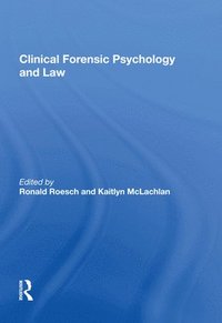 bokomslag Clinical Forensic Psychology and Law