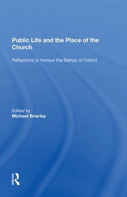Michael Brierley - Public Life and the Place of the Church, Häftad