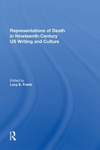 bokomslag Representations of Death in Nineteenth-Century US Writing and Culture