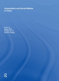 bokomslag Urbanization and Social Welfare in China