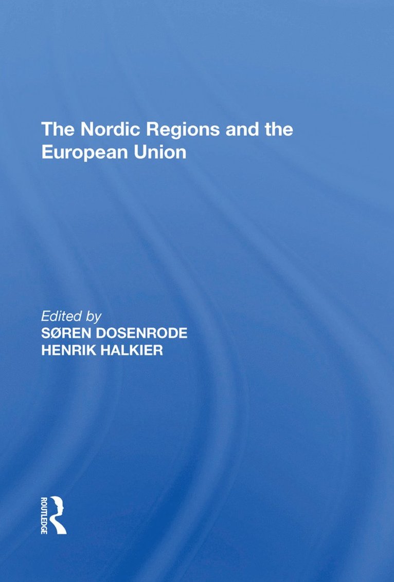 Søren Dosenrode, Soren Dosenrode - Nordic Regions and the European Union, Häftad