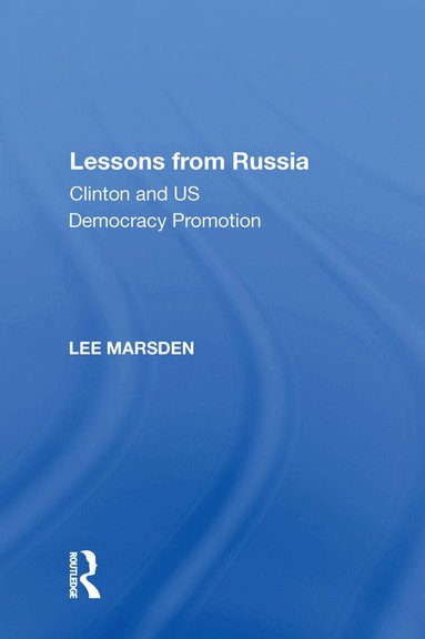 Lee Marsden - Lessons from Russia, Häftad