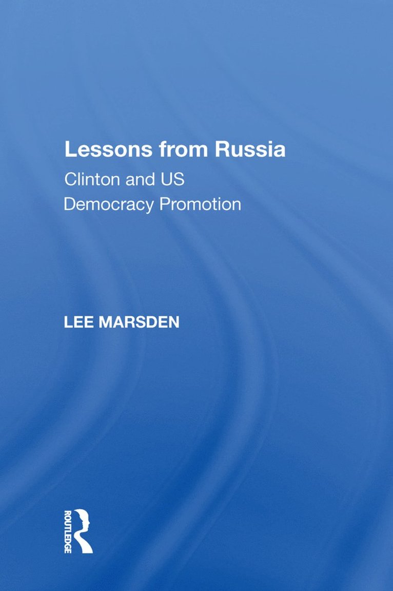 Lee Marsden - Lessons from Russia, Häftad