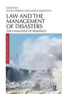 bokomslag Law and the Management of Disasters