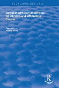 bokomslag European Directory of Software for Libraries and Information Centres