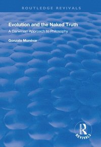 bokomslag Evolution and the Naked Truth
