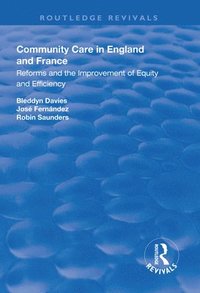 bokomslag Community Care in England and France