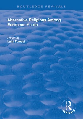 Alternative Religions Among European Youth 1