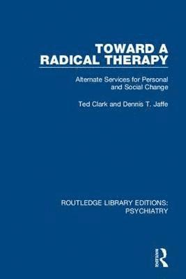 Toward a Radical Therapy 1