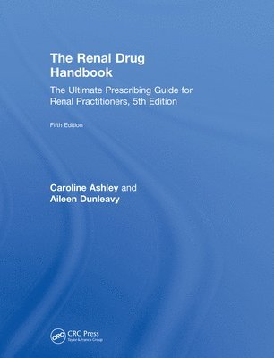 bokomslag The Renal Drug Handbook