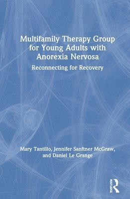 bokomslag Multifamily Therapy Group for Young Adults with Anorexia Nervosa