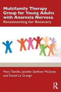 bokomslag Multifamily Therapy Group for Young Adults with Anorexia Nervosa