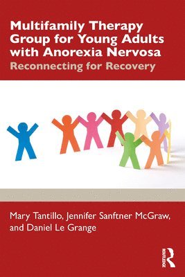 Multifamily Therapy Group for Young Adults with Anorexia Nervosa 1