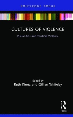 bokomslag Cultures of Violence