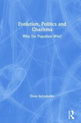 Evolution, Politics and Charisma 1