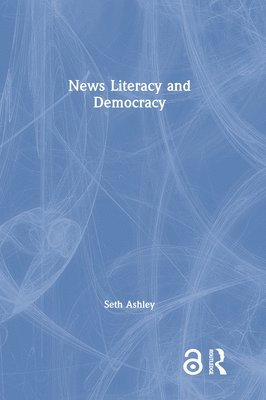 News Literacy and Democracy 1