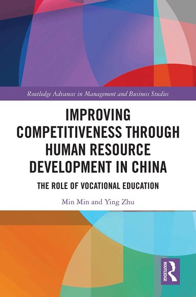 Min Min, Ying Zhu - Improving Competitiveness through Human Resource Development in China, Inbunden