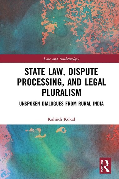 bokomslag State Law, Dispute Processing And Legal Pluralism