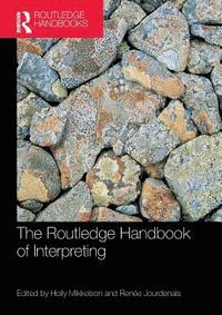 bokomslag The Routledge Handbook of Interpreting