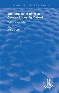 bokomslag The English Register of Oseney Abbey, by Oxford