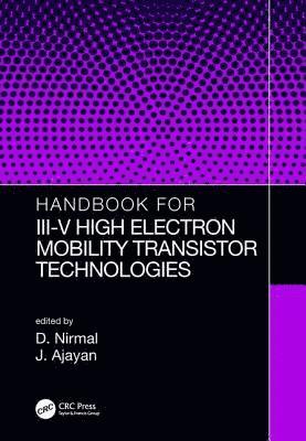 bokomslag Handbook for III-V High Electron Mobility Transistor Technologies