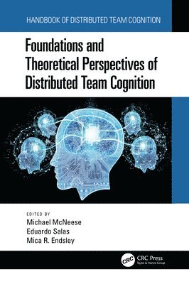 bokomslag Foundations and Theoretical Perspectives of Distributed Team Cognition