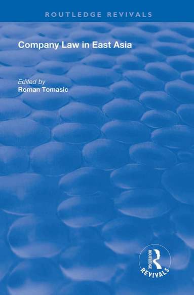 Roman Tomasic - Company Law in East Asia, Häftad