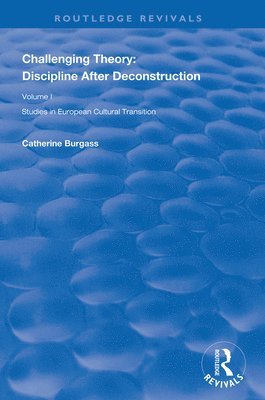 bokomslag Challenging Theory: Discipline After Deconstruction