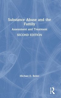 bokomslag Substance Abuse and the Family