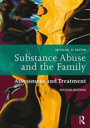 bokomslag Substance Abuse and the Family