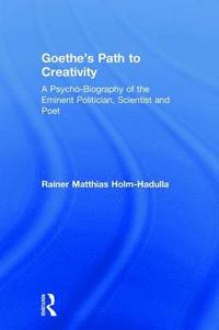bokomslag Goethe's Path to Creativity