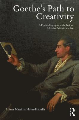 Goethe’s Path to Creativity