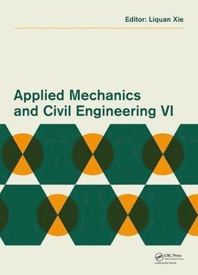Applied Mechanics and Civil Engineering VI 1