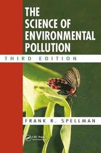 bokomslag The Science of Environmental Pollution
