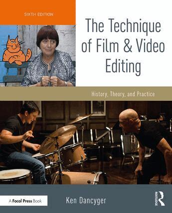 Ken Dancyger - Technique of Film and Video Editing, Häftad