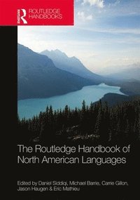 bokomslag The Routledge Handbook of North American Languages