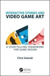 bokomslag Interactive Stories and Video Game Art
