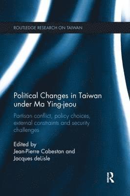 Political Changes in Taiwan Under Ma Ying-jeou 1