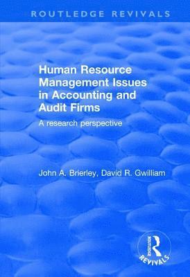 Human Resource Management Issues in Accounting and Auditing Firms 1