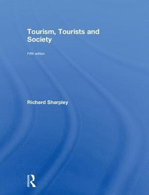 Tourism, Tourists and Society 1