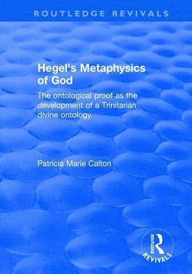 bokomslag Hegel's Metaphysics of God