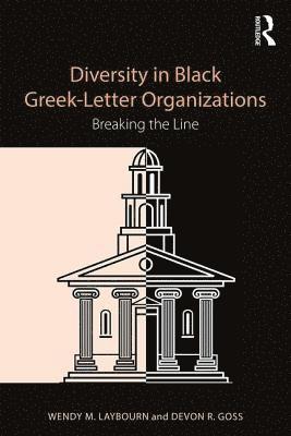 bokomslag Diversity in Black Greek Letter Organizations