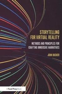 bokomslag Storytelling for Virtual Reality