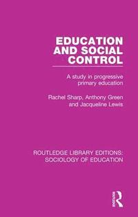 bokomslag Education and Social Control