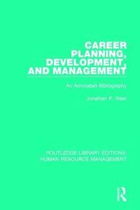 bokomslag Career Planning, Development, and Management