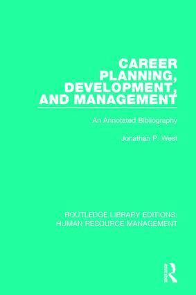 Jonathan P. West - Career Planning, Development, and Management, Inbunden