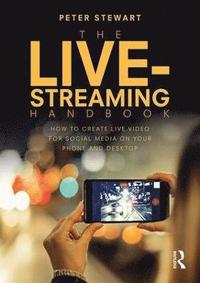 bokomslag The Live-Streaming Handbook