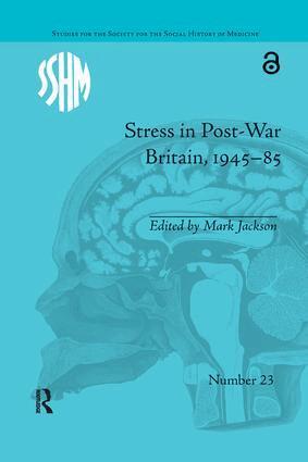 Mark Jackson - Stress in Post-War Britain, 1945–85, Häftad